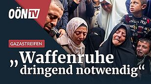 Gazastreifen: "Waffenruhe wäre dringend notwendig"