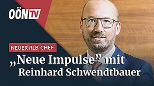 Neuer RLB-Chef Schwendtbauer "wird neue Impulse geben"